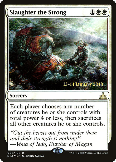 Slaughter the Strong [Prerelease Cards] | Gear Gaming Bentonville