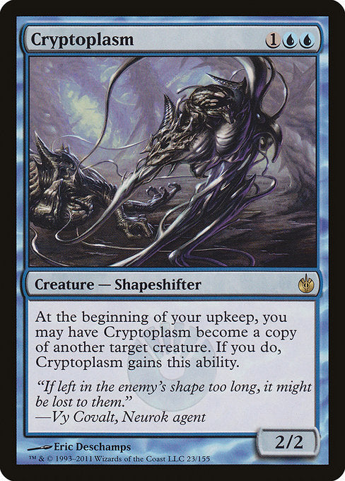 Cryptoplasm [Mirrodin Besieged] | Gear Gaming Bentonville