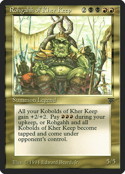 Rohgahh of Kher Keep [Legends] | Gear Gaming Bentonville