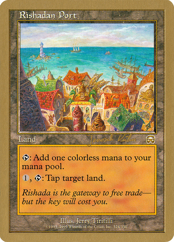 Rishadan Port (Janosch Kuhn) [World Championship Decks 2000] | Gear Gaming Bentonville