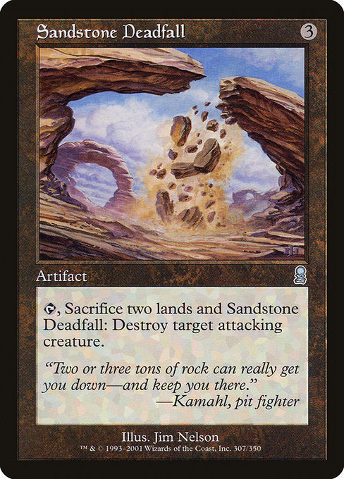 Sandstone Deadfall [Odyssey] | Gear Gaming Bentonville