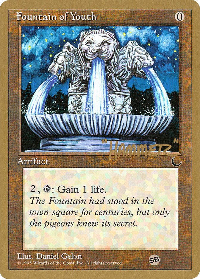 Fountain of Youth (Shawn "Hammer" Regnier) (SB) [Pro Tour Collector Set] | Gear Gaming Bentonville