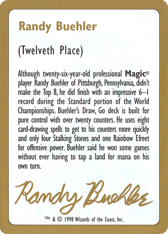 Randy Buehler Bio [World Championship Decks 1998] | Gear Gaming Bentonville