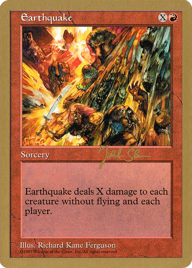 Earthquake (Jakub Slemr) [World Championship Decks 1997] | Gear Gaming Bentonville