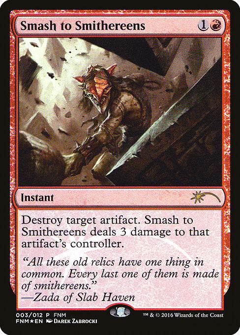 Smash to Smithereens [FNM Promos] | Gear Gaming Bentonville