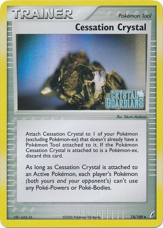 Cessation Crystal (74/100) (Stamped) [EX: Crystal Guardians] | Gear Gaming Bentonville