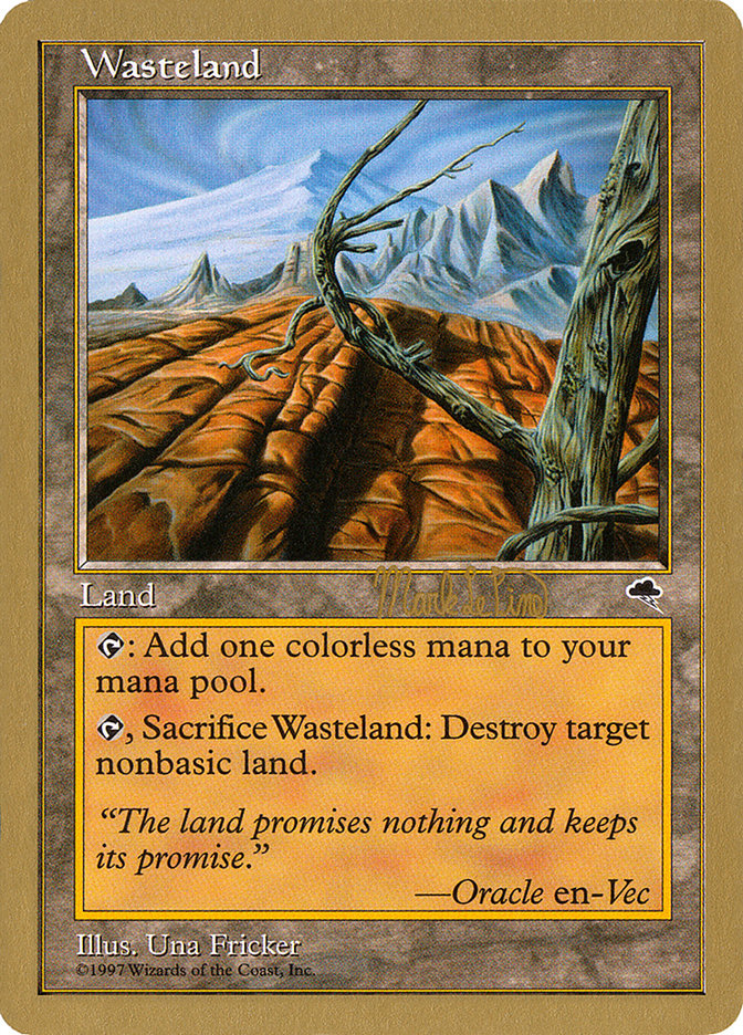 Wasteland (Mark Le Pine) [World Championship Decks 1999] | Gear Gaming Bentonville