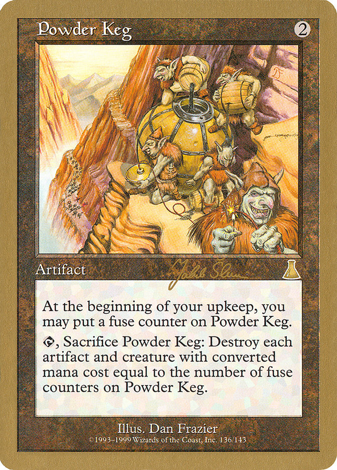 Powder Keg (Jakub Slemr) [World Championship Decks 1999] | Gear Gaming Bentonville