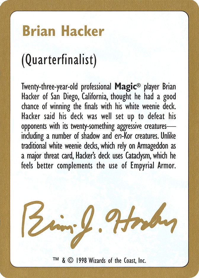 Brian Hacker Bio [World Championship Decks 1998] | Gear Gaming Bentonville