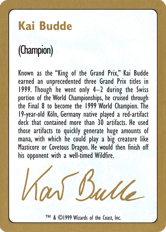 Kai Budde Bio [World Championship Decks 1999] | Gear Gaming Bentonville
