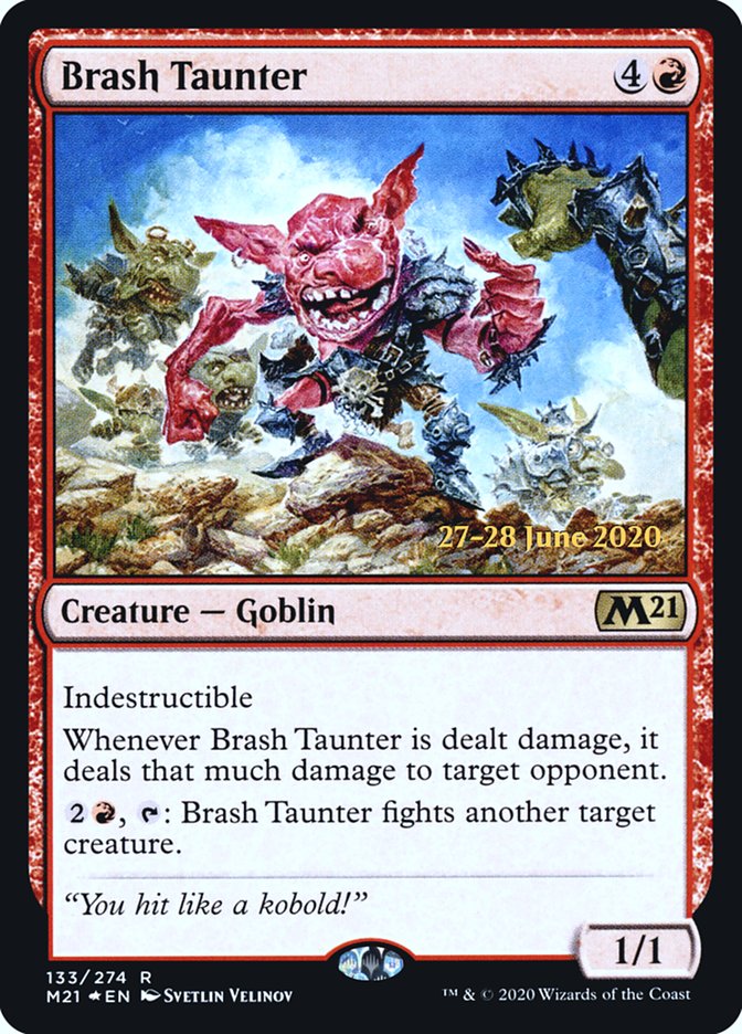 Brash Taunter  [Core Set 2021 Prerelease Promos] | Gear Gaming Bentonville