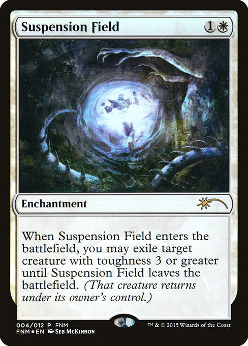 Suspension Field [FNM Promos] | Gear Gaming Bentonville