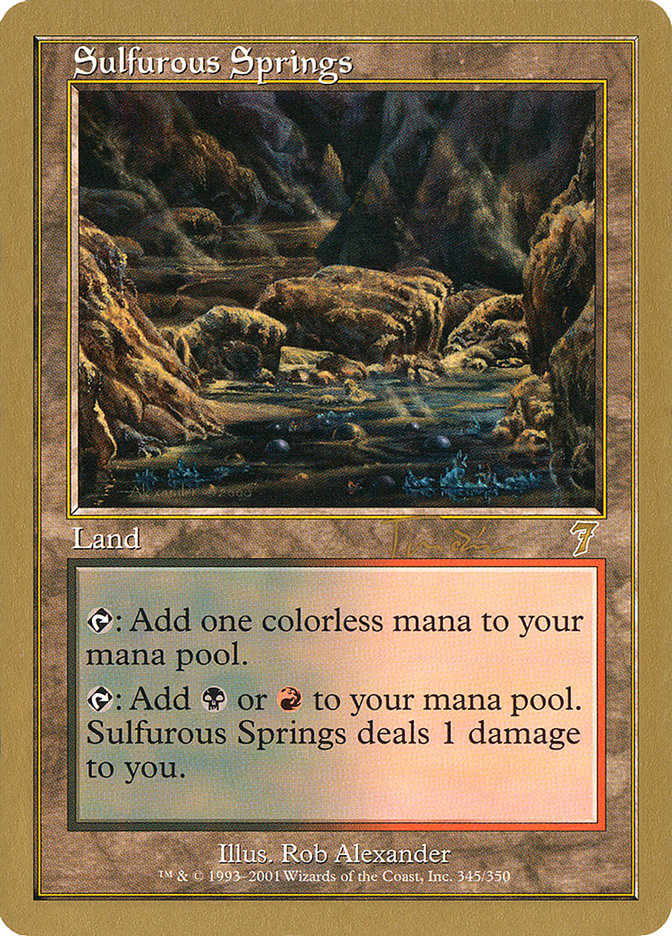 Sulfurous Springs (Jan Tomcani) [World Championship Decks 2001] | Gear Gaming Bentonville