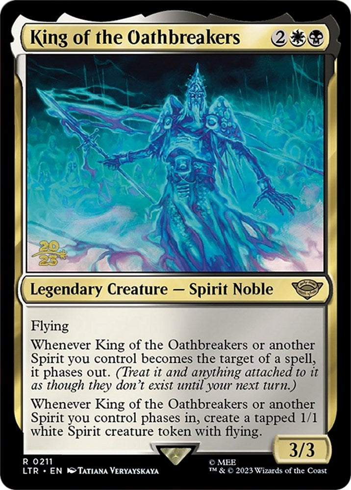 King of the Oathbreakers [The Lord of the Rings: Tales of Middle-Earth Prerelease Promos] | Gear Gaming Bentonville