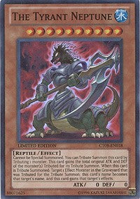 The Tyrant Neptune [2011 Collectors Tins] [CT08-EN018] | Gear Gaming Bentonville