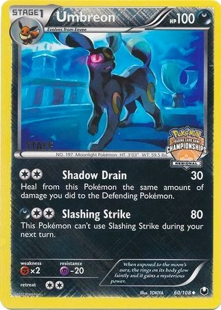 Umbreon (60/108) (Regional Championship Promo Staff) [Black & White: Dark Explorers] | Gear Gaming Bentonville