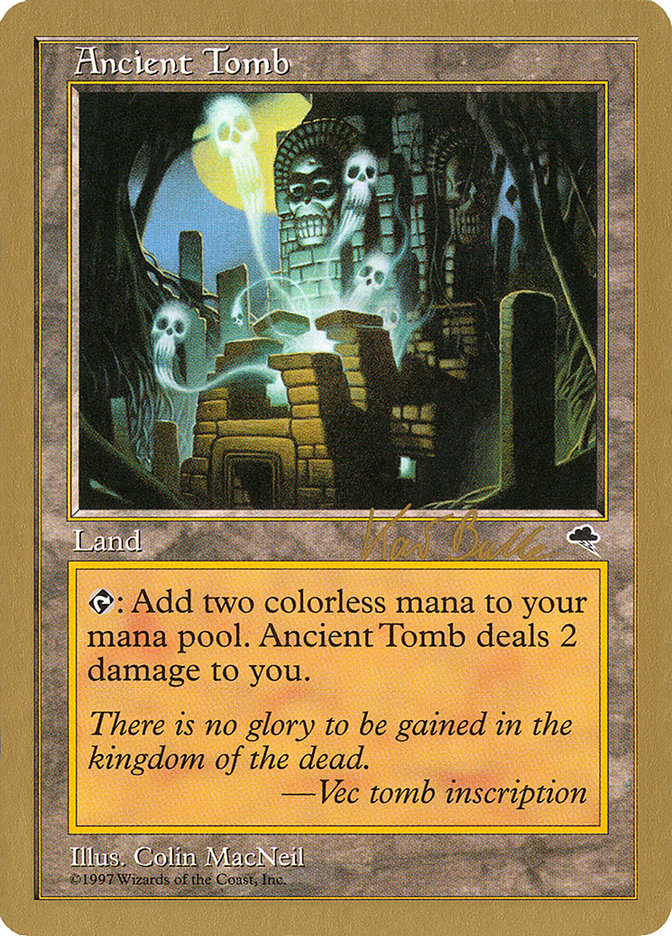 Ancient Tomb (Kai Budde) [World Championship Decks 1999] | Gear Gaming Bentonville