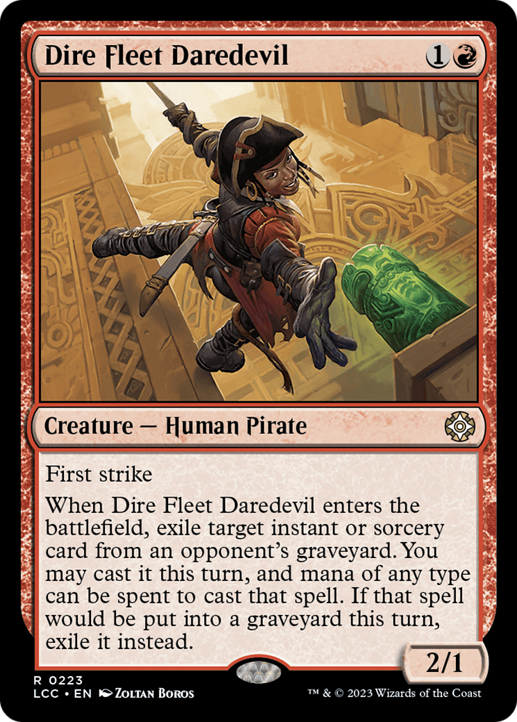 Dire Fleet Daredevil [The Lost Caverns of Ixalan Commander] | Gear Gaming Bentonville