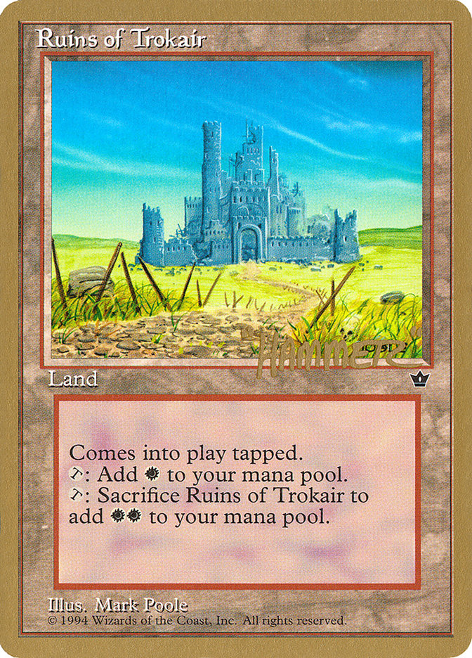 Ruins of Trokair (Shawn "Hammer" Regnier) [Pro Tour Collector Set] | Gear Gaming Bentonville