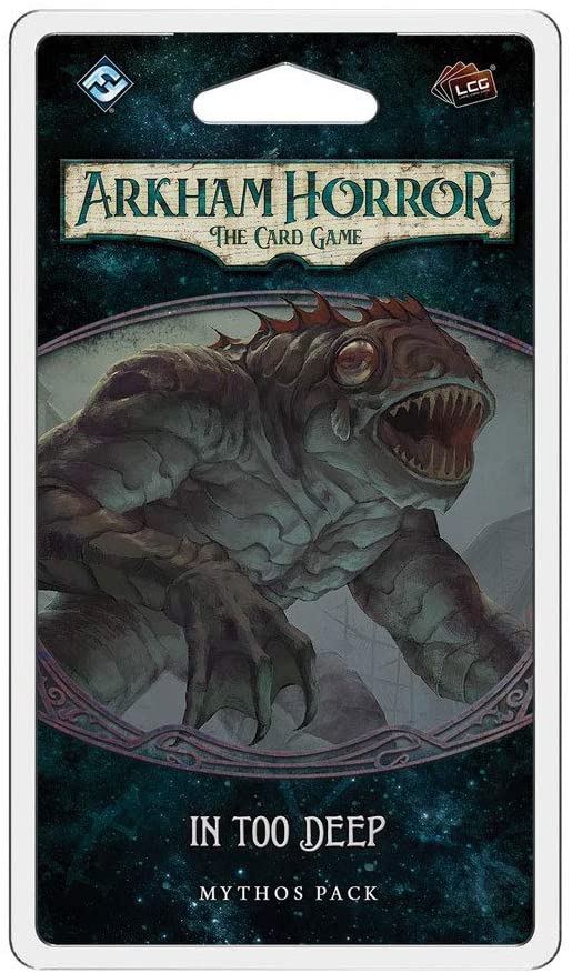 Arkham Horror LCG: In Too Deep | Gear Gaming Bentonville