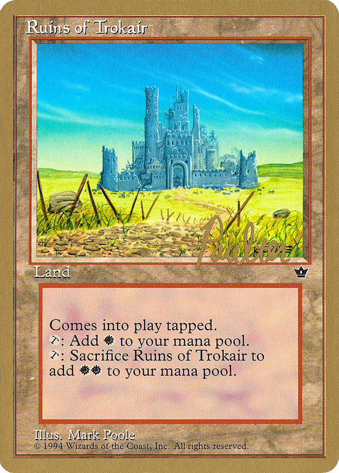 Ruins of Trokair (Preston Poulter) [Pro Tour Collector Set] | Gear Gaming Bentonville