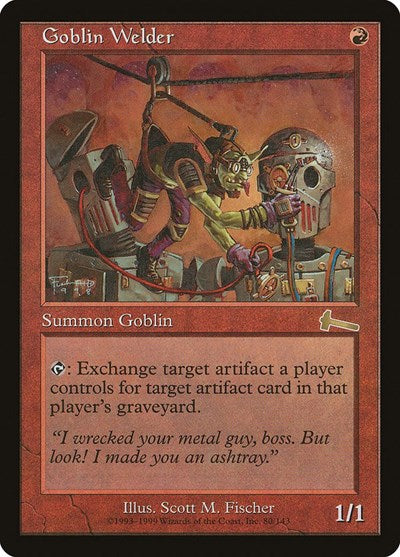 Goblin Welder [Urza's Legacy] | Gear Gaming Bentonville