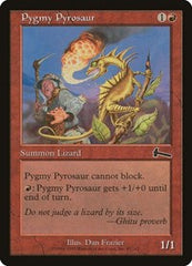 Pygmy Pyrosaur [Urza's Legacy] | Gear Gaming Bentonville