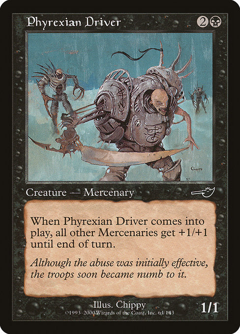 Phyrexian Driver [Nemesis] | Gear Gaming Bentonville