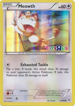 Meowth (53/83) (Toys R Us Promo) [XY: Generations] | Gear Gaming Bentonville