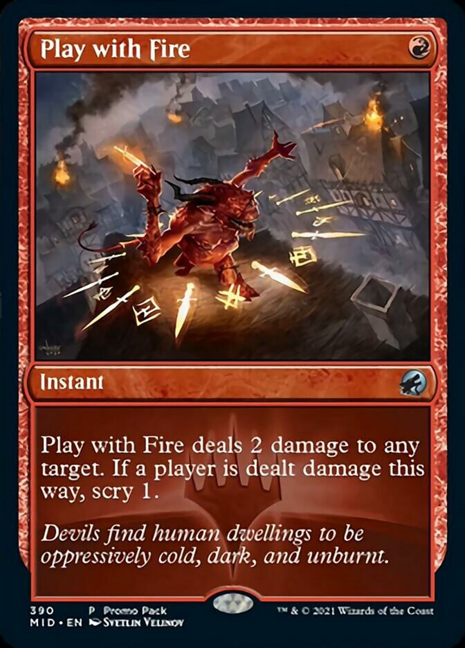 Play with Fire (Promo Pack) [Innistrad: Midnight Hunt Promos] | Gear Gaming Bentonville