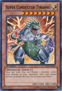 Super Conductor Tyranno [Battle Pack 2: War of the Giants] [BP02-EN046] | Gear Gaming Bentonville