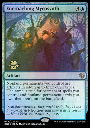 Encroaching Mycosynth [Phyrexia: All Will Be One Prerelease Promos] | Gear Gaming Bentonville