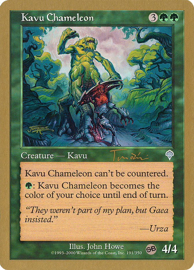 Kavu Chameleon (Jan Tomcani) (SB) [World Championship Decks 2001] | Gear Gaming Bentonville