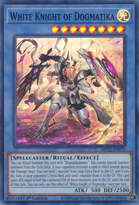 White Knight of Dogmatika [MP22-EN075] Super Rare | Gear Gaming Bentonville