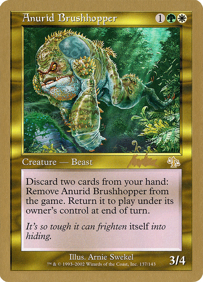 Anurid Brushhopper (Brian Kibler) [World Championship Decks 2002] | Gear Gaming Bentonville