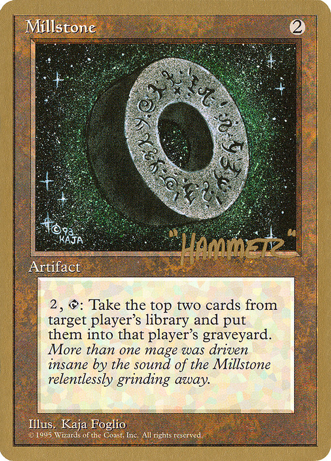 Millstone (Shawn "Hammer" Regnier) [Pro Tour Collector Set] | Gear Gaming Bentonville