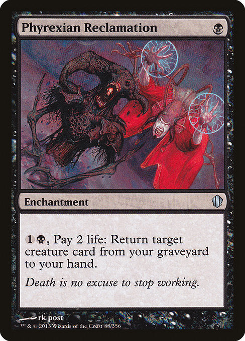 Phyrexian Reclamation [Commander 2013] | Gear Gaming Bentonville