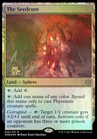 The Seedcore [Phyrexia: All Will Be One Prerelease Promos] | Gear Gaming Bentonville