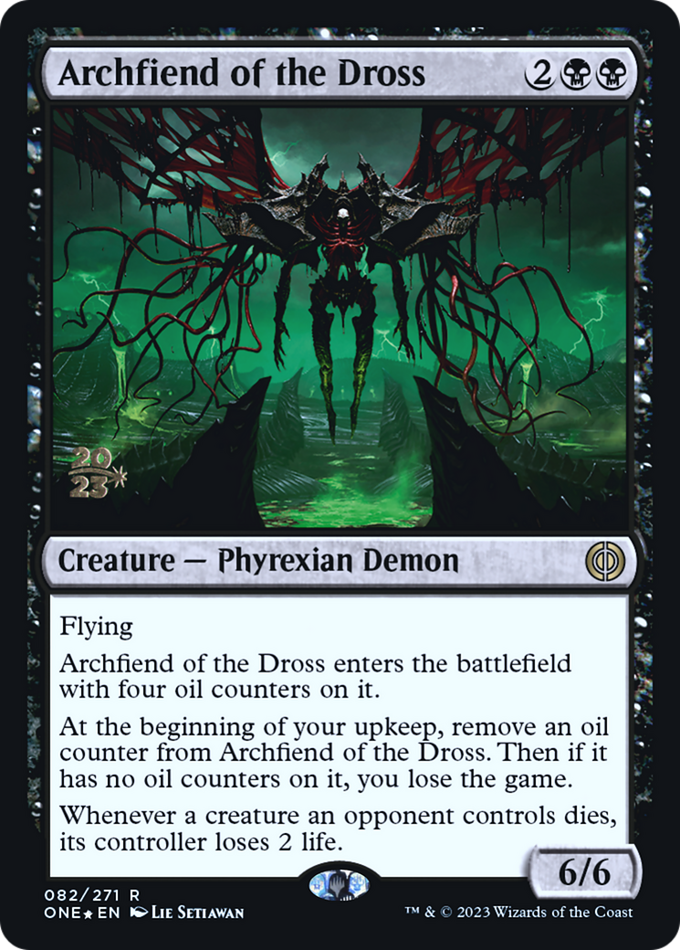 Archfiend of the Dross [Phyrexia: All Will Be One Prerelease Promos] | Gear Gaming Bentonville