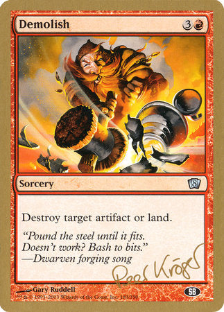 Demolish - 2003 Peer Kroger (8ED) (SB) [World Championship Decks] | Gear Gaming Bentonville