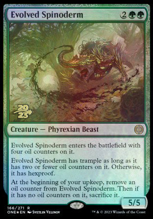 Evolved Spinoderm [Phyrexia: All Will Be One Prerelease Promos] | Gear Gaming Bentonville