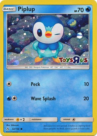 Piplup (32/156) (Toys R Us Promo) [Sun & Moon: Ultra Prism] | Gear Gaming Bentonville