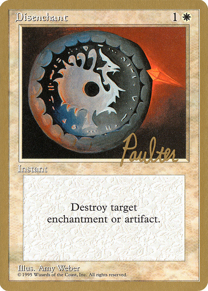 Disenchant (Preston Poulter) [Pro Tour Collector Set] | Gear Gaming Bentonville