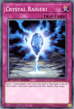 Crystal Raigeki [SGX1-ENF16] Common | Gear Gaming Bentonville