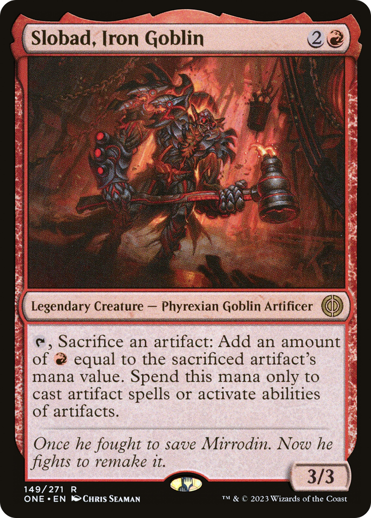 Slobad, Iron Goblin [Phyrexia: All Will Be One] | Gear Gaming Bentonville