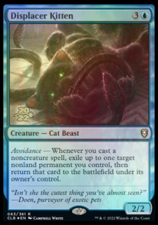 Displacer Kitten [Commander Legends: Battle for Baldur's Gate Prerelease Promos] | Gear Gaming Bentonville