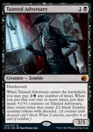 Tainted Adversary (Promo Pack) [Innistrad: Midnight Hunt Promos] | Gear Gaming Bentonville