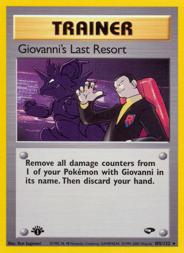 Giovanni's Last Resort (105/132) [Gym Challenge 1st Edition] | Gear Gaming Bentonville