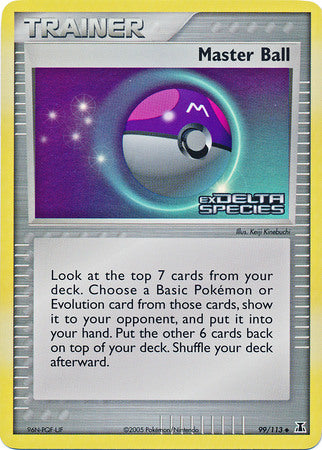 Master Ball (99/113) (Stamped) [EX: Delta Species] | Gear Gaming Bentonville