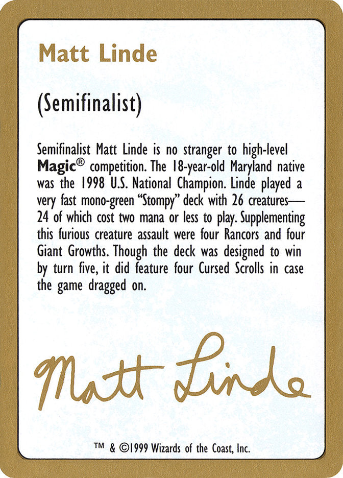 Matt Linde Bio [World Championship Decks 1999] | Gear Gaming Bentonville